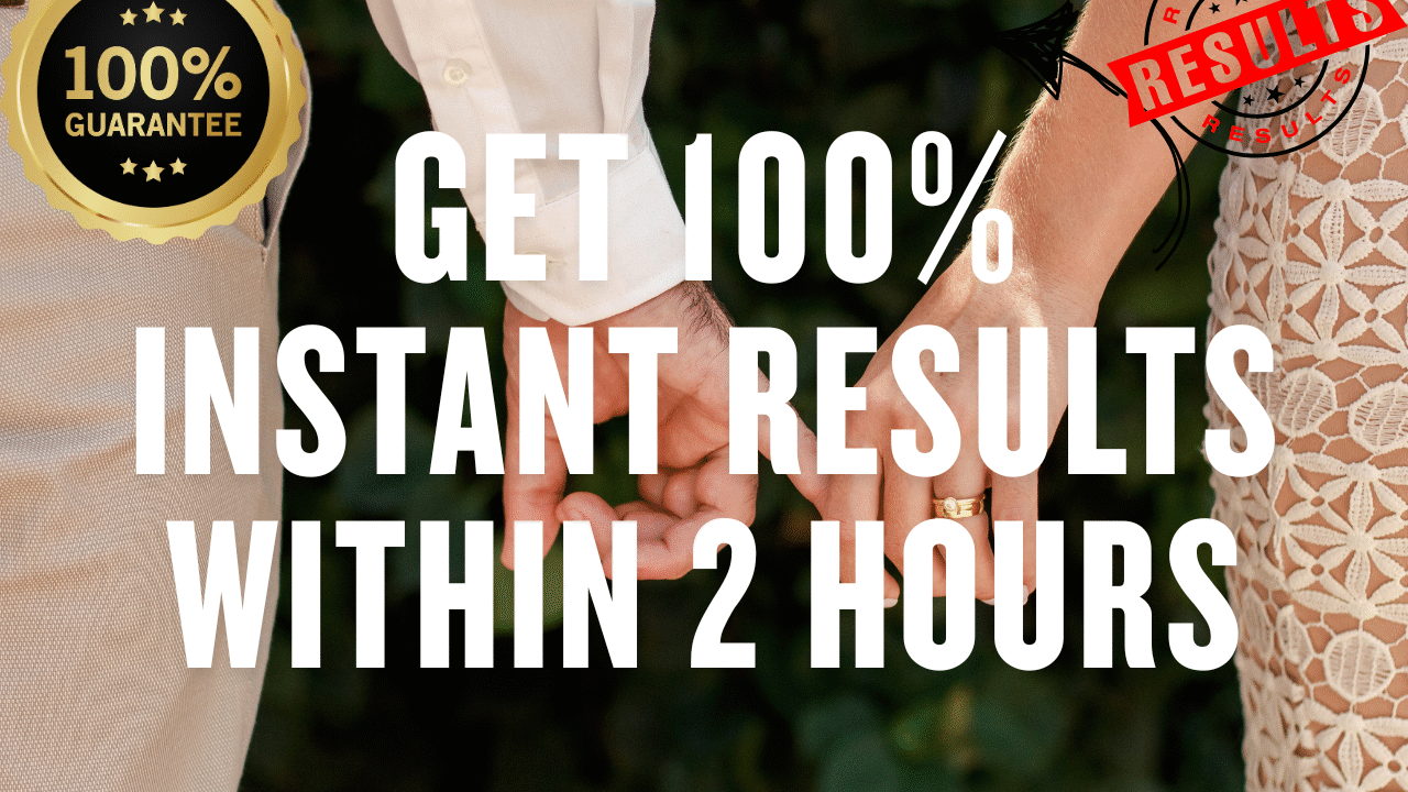 Get 100% love solution, Results within 2 hours